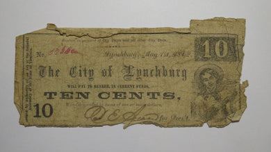 $.10 1862 Lynchburg Virginia VA Obsolete Currency Bank Note Bill City of Lynch.