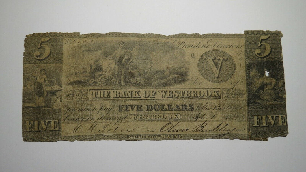 $5 1837 Westbrook Maine ME Obsolete Currency Bank Note Bill! Bank of Westbrook