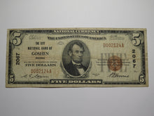 Load image into Gallery viewer, $5 1929 Goshen Indiana IN National Currency Bank Note Bill Charter #2067 FINE