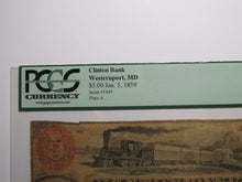 Load image into Gallery viewer, $5 1859 Westernport Maryland MD Obsolete Currency Bank Note Bill Clinton Bank