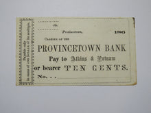 Load image into Gallery viewer, $.10 186_ Provincetown Massachusetts Obsolete Currency Bank Note Bill Province