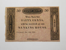 Load image into Gallery viewer, $.50 1818 Cincinnati Ohio OH Obsolete Currency Bank Note Bill Bank of Cincy
