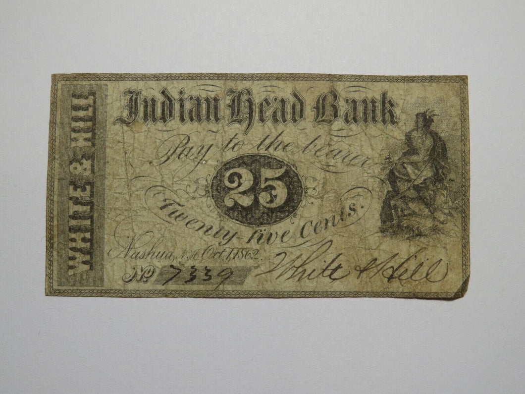 $.25 1862 Nashua New Hampshire Obsolete Currency Bank Note Bill Indian Head Bank