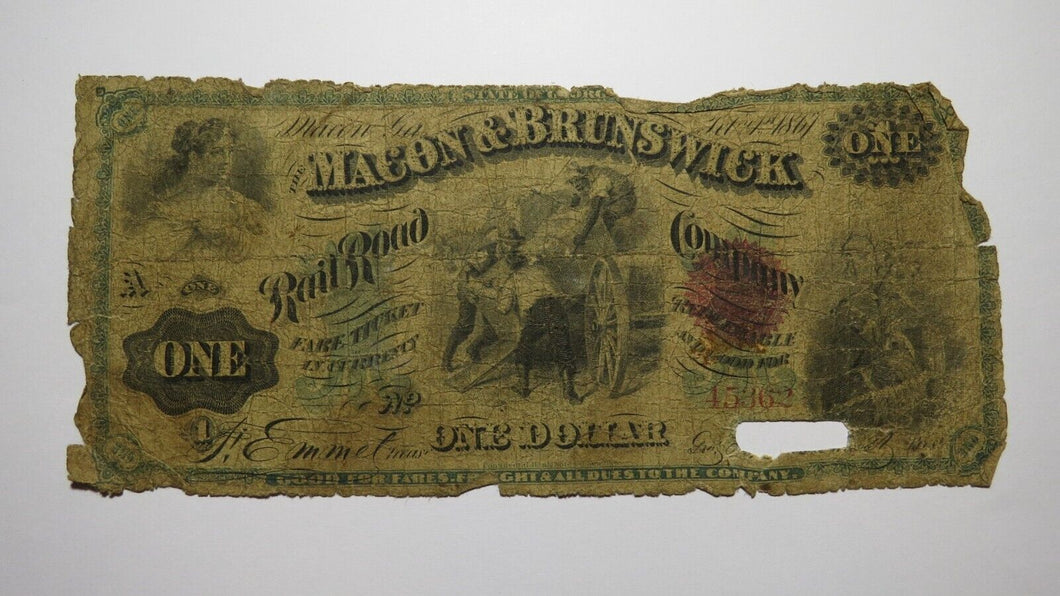 $1 1867 Macon Georgia GA Obsolete Currency Bank Note Bill Macon Brunswick RR Co.