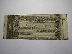 $5 18__ Windsor Vermont Obsolete Currency Bank Note Bill Remainder Miscut! UNC+