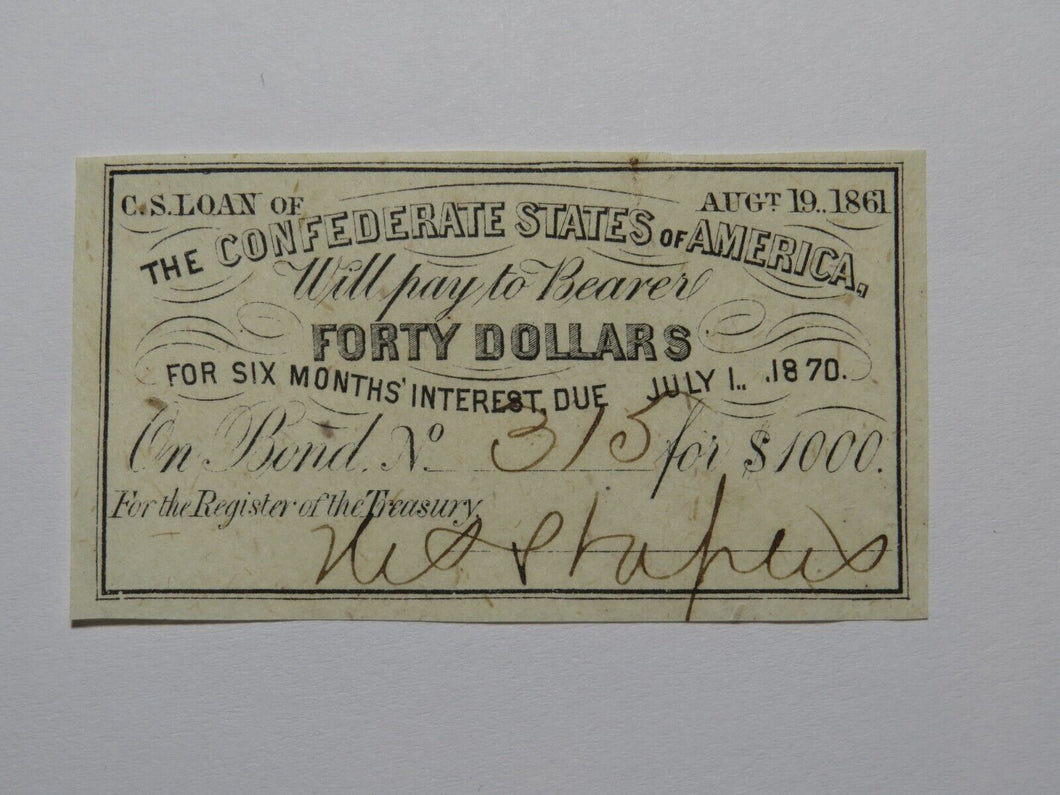 $40 1861 Confederate Bond Coupon Certificate Currency Bank Note Bill UNC