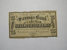 Load image into Gallery viewer, $.75 1863 Cahutah Georgia Obsolete Currency Bank Note Bill! Savings Bank Cahutah