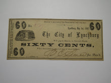 Load image into Gallery viewer, $.60 1862 Lynchburg Virginia VA Obsolete Currency Bank Note Bill City of Lynch