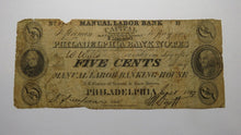 Load image into Gallery viewer, $.05 1837 Philadelphia PA Obsolete Currency Bank Note Bill The Manual Labor Bank