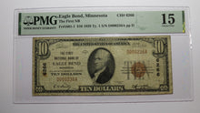 Load image into Gallery viewer, $10 1929 Eagle Bend Minnesota National Currency Bank Note Bill Ch #6266 F15 PMG