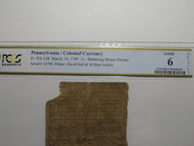 Load image into Gallery viewer, 1769 One Shilling Pennsylvania PA Colonial Currency Bank Note Bill RARE PCGS G6