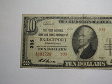 Load image into Gallery viewer, $10 1929 Bridgeport Connecticut CT National Currency Bank Note Bill Ch #335 FINE