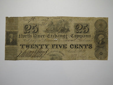 $.25 1837 New York City NY Obsolete Currency Bank Note Bill North River Exchange