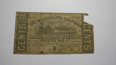 $.75 1862 Holly Springs Mississippi Obsolete Currency Bank Note Bill Central RR