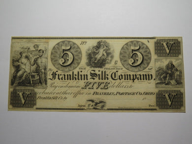 $5 18__ Franklin Ohio OH Obsolete Currency Bank Note Bill Silk Company UNC+++