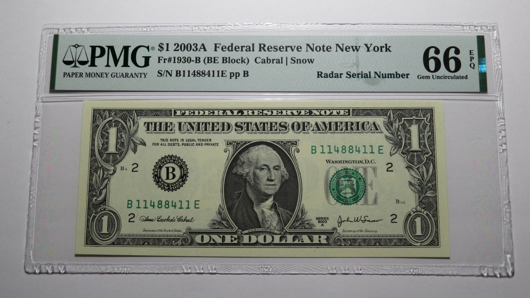 $1 2003 Radar Serial Number Federal Reserve Currency Bank Note Bill PMG UNC66EPQ