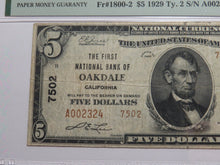 Load image into Gallery viewer, $5 1929 Oakdale California National Currency Bank Note Bill Ch. #7502 VF20 PMG