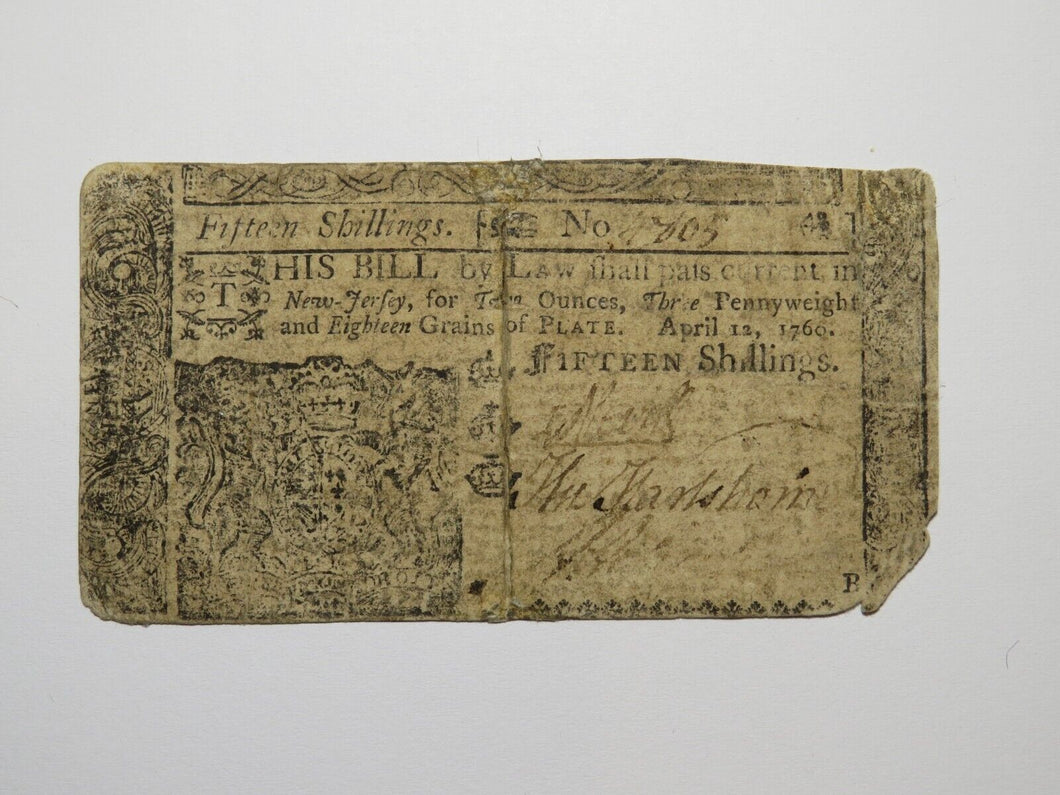 1760 Fifteen Shillings New Jersey NJ Colonial Currency Bank Note Bill 15s RARE
