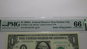 $1 2003 Radar Serial Number Federal Reserve Currency Bank Note Bill PMG UNC66EPQ