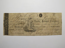 Load image into Gallery viewer, $1 1808 Derby Connecticut CT Obsolete Currency Bank Note Bill Derby Fishing Co.