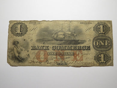 $1 1858 Savannah Georgia GA Obsolete Currency Bank Note Bill! Bank of Commerce