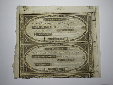 $1 18__ Windsor Vermont VT Obsolete Currency Uncut Bank Sheet Notes Uncirculated