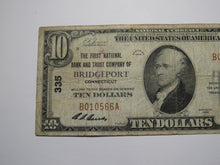 Load image into Gallery viewer, $10 1929 Bridgeport Connecticut CT National Currency Bank Note Bill Charter #335
