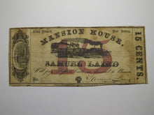 Load image into Gallery viewer, $.15 1862 Long Branch New Jersey Obsolete Currency Bank Note Bill Mansion House
