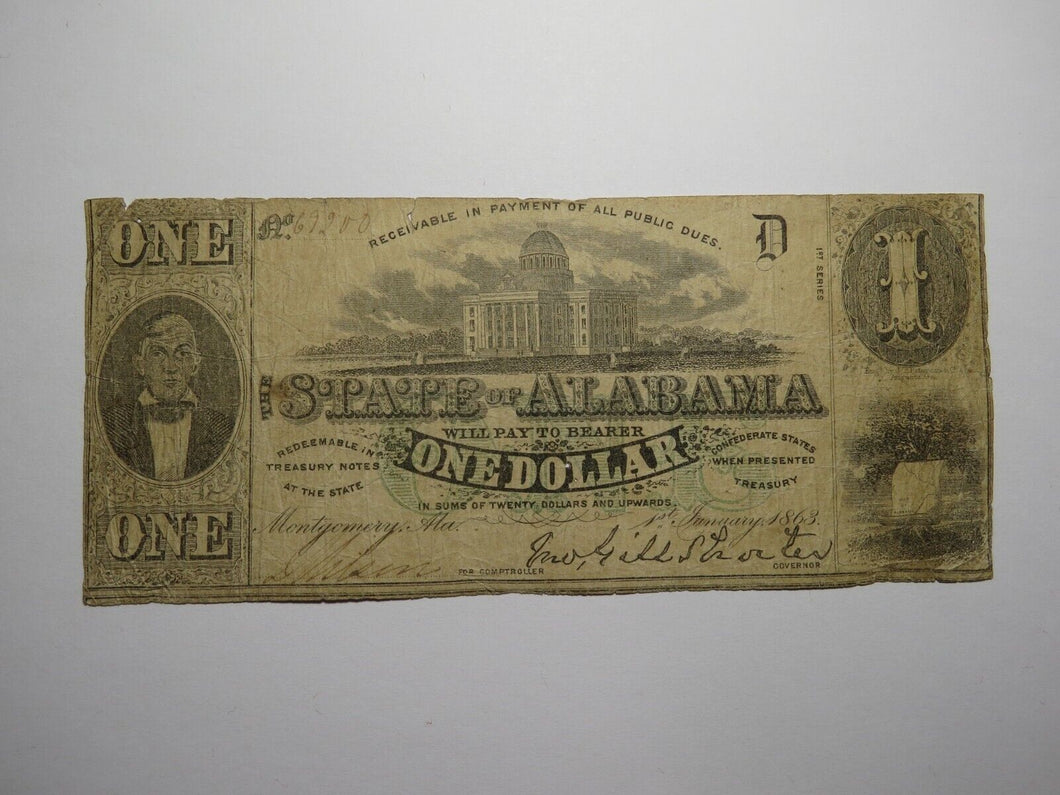 $1 1863 Montgomery Alabama AL Obsolete Currency Bank Note Bill State of Alabama