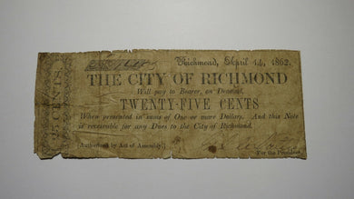 $.25 1862 Richmond Virginia Obsolete Currency Bank Note Bill! State of VA! RARE