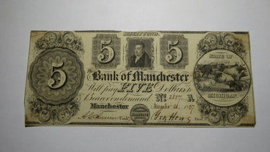 $5 1837 Manchester Michigan MI Obsolete Currency Bank Note Bill! Bank of MC!