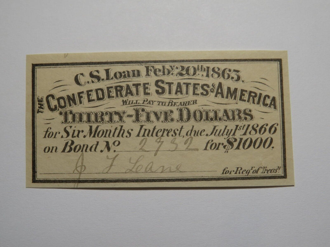 $35 1863 Confederate Bond Coupon Certificate Currency Bank Note Bill UNC