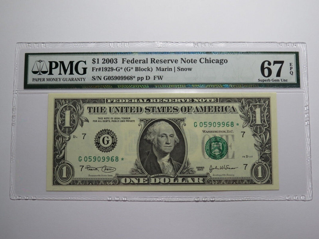 $1 2003 Federal Reserve Star Note Currency Bank Note Bill Choice Gem 67EPQ PMG
