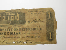 Load image into Gallery viewer, $1 1861 Petersburg Virginia VA Obsolete Currency Bank Note Bill City of Pete