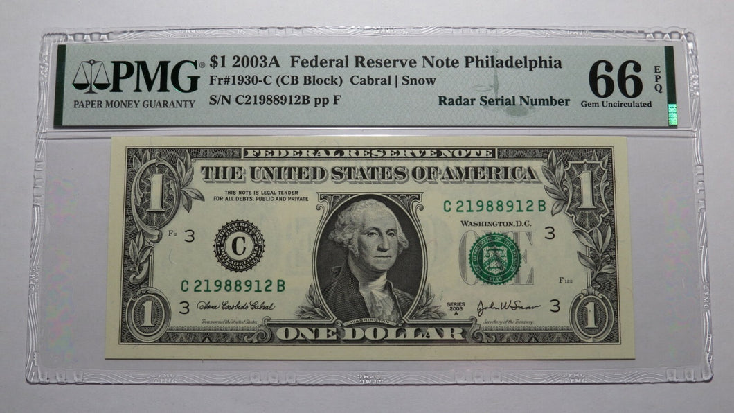 $1 2003 Radar Serial Number Federal Reserve Currency Bank Note Bill PMG UNC66EPQ