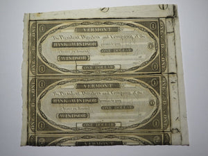 $1 18__ Windsor Vermont VT Obsolete Currency Uncut Bank Sheet Notes Uncirculated