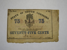 Load image into Gallery viewer, $.75 1863 Charleston South Carolina Obsolete Currency Bank Note State of SC!