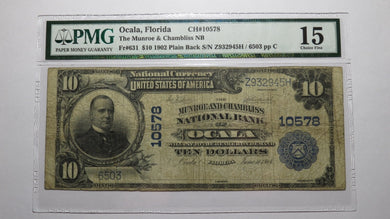 $10 1902 Ocala Florida FL National Currency Bank Note Bill Ch. #10578 F15 PMG