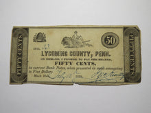 Load image into Gallery viewer, $.50 1838 Black Hole Pennsylvania PA Obsolete Currency Bank Note Lycoming County