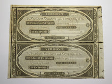 Load image into Gallery viewer, $1 18__ Windsor Vermont VT Obsolete Currency Uncut Bank Sheet Notes Uncirculated