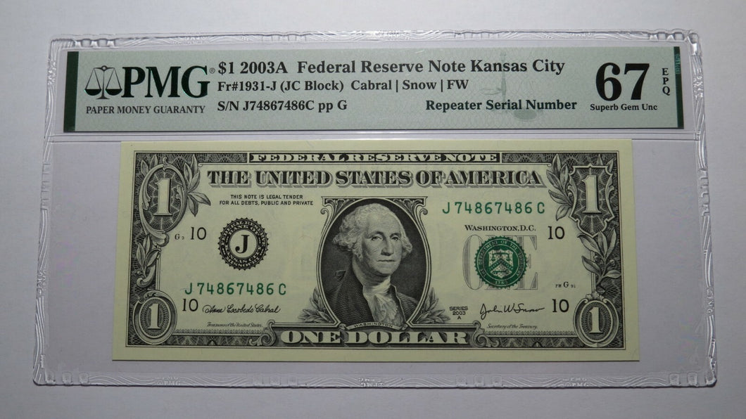 $1 2003 Repeater Serial Number Federal Reserve Currency Bank Note Bill PMG UNC67