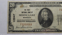 Load image into Gallery viewer, $20 1929 Moose Lake Minnesota MN National Currency Bank Note Bill Ch #12947 VF25