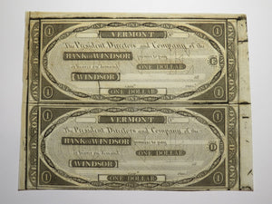 $1 18__ Windsor Vermont VT Obsolete Currency Uncut Bank Sheet Notes Uncirculated