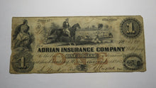 Load image into Gallery viewer, $1 1852 Adrian Michigan MI Obsolete Currency Bank Note Bill Adrian Insurance Co.