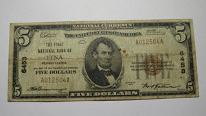$5 1929 Etna Pennsylvania PA National Currency Bank Note Bill Charter #6453 RARE