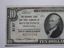 Load image into Gallery viewer, $10 1929 Boyertown Pennsylvania PA National Currency Bank Note Bill Ch #2137 AU+