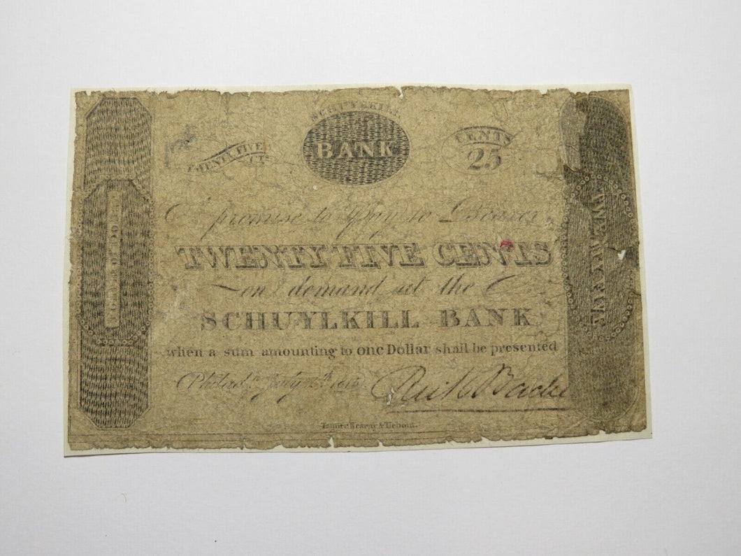 $.25 1815 Philadelphia Pennsylvania PA Obsolete Currency Note Schuylkill Bank