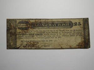 $.25 1837 Northampton Pennsylvania Obsolete Currency Bank Note Bill Borough!