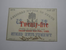 Load image into Gallery viewer, $.25 1863 Charleston South Carolina Obsolete Currency Bank Note State of SC UNC