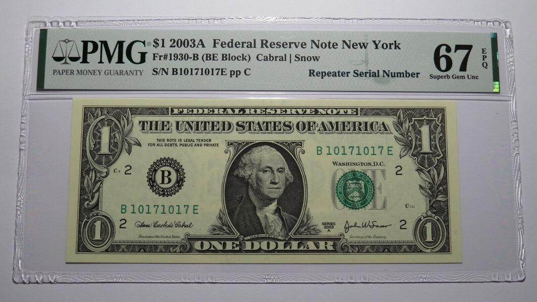 $1 2003 Repeater Serial Number Federal Reserve Currency Bank Note Bill PMG UNC67